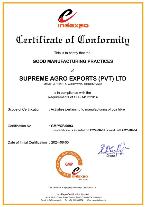 GMP (SLS 1493:2014) certificate of conformity for coir fibre, Supreme Agro Exports (Pvt) Ltd